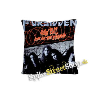 FORBIDDEN - Raw Evil - Live at the Dynamo - vankúš