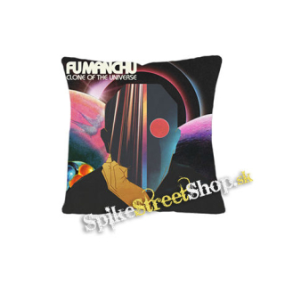 FU MANCHU - Clone of the Universe - vankúš