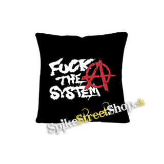 FUCK THE SYSTEM - vankúš