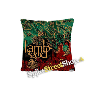 LAMB OF GOD - Ashes of the Wak - vankúš