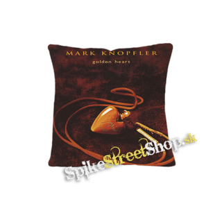 MARK KNOPFLER - Golden Heart - vankúš