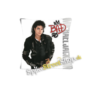 MICHAEL JACKSON - Bad 25th Anniversary - vankúš