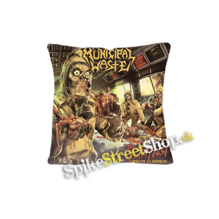 MUNICIPAL WASTE - The Fatal Feast - vankúš