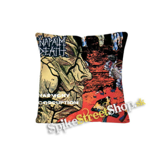 NAPALM DEATH - Harmony Corruption - vankúš