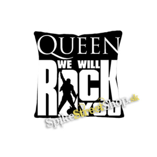 QUEEN - We Will Rock You (2) - vankúš