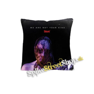 SLIPKNOT - We Are Not Your Kind - vankúš
