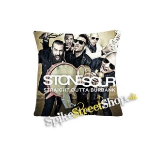 STONE SOUR - Straight Outta Burbank - vankúš