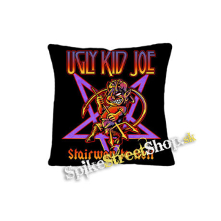 UGLY KID JOE - Stairway to Hell - vankúš