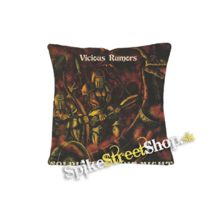 VICIOUS RUMORS - Soldiers of the Night - vankúš