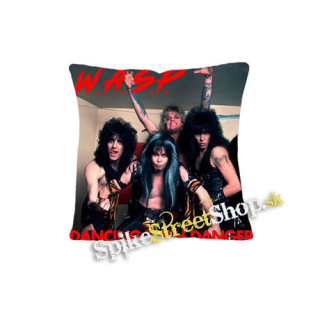 W.A.S.P. - Dancing With Danger - vankúš