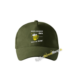 DNES NEMAM CAS, IDEM NA PIVO - zelená šiltovka vo farbe "military green"