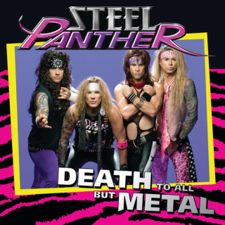Fotonášivka STEEL PANTHER - Death To All But Metal
