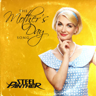 Fotonášivka STEEL PANTHER - The Mother's Day Song