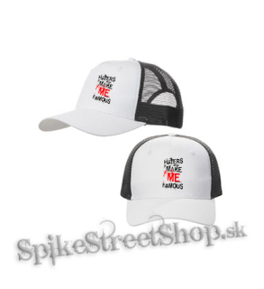 HATERS MAKE ME FAMOUS - bieločierna sieťkovaná šiltovka model "Trucker Cap"