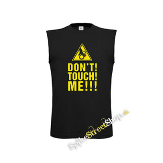 DON'T TOUCH ME - čierne pánske tričko bez rukávov