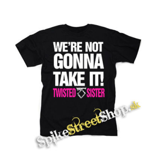 TWISTED SISTER - Were Not Gonna Take It - čierne detské tričko