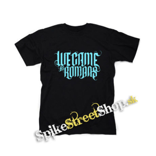 WE CAME AS ROMANS - Cyan Logo - čierne detské tričko