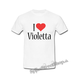 I LOVE VIOLETTA - biele detské tričko