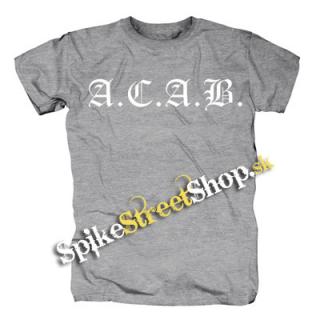 A.C.A.B. - sivé pánske tričko