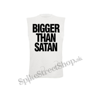 BIGGER THAN SATAN - biele pánske tričko bez rukávov