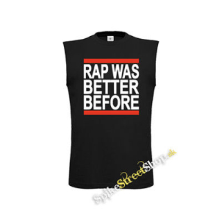 RAP WAS BETTER BEFORE - čierne detské tričko bez rukávov