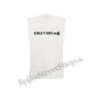 BETWEEN THE BURIED AND ME - Logo - biele detské tričko bez rukávov