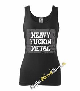 HEAVY FUCKIN METAL - Ladies Vest Top