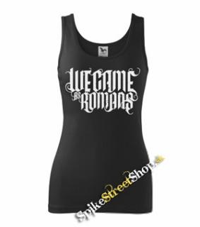 WE CAME AS ROMANS - Logo - Ladies Vest Top