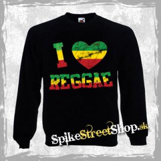 I LOVE REGGAE - mikina bez kapuce