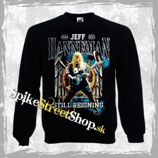 JEFF HANNEMAN - Still Reigning - mikina bez kapuce