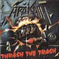ARAKAIN – Thrash The Trash (LP platňa)