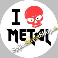 I LOVE METAL - biely odznak