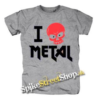 I LOVE METAL - sivé pánske tričko