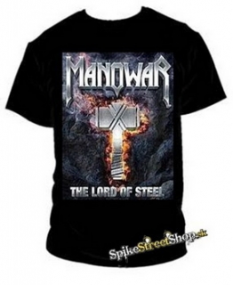 MANOWAR - The Lord Of Steel - pánske tričko