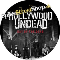 HOLLYWOOD UNDEAD - Day Of The Dead - odznak