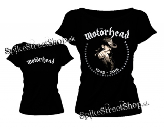 MOTORHEAD - Lemmy 1945-2015 - dámske tričko