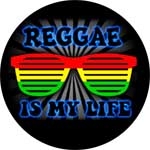 REGGAE IS MY LIFE - okrúhla podložka pod pohár