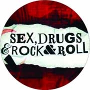 SEX DRUGS AND ROCK N ROLL - okrúhla podložka pod pohár