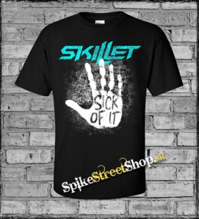 SKILLET - Sick Of It - čierne pánske tričko