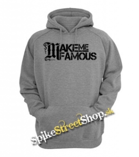 MAKE ME FAMOUS - Logo - šedá pánska mikina