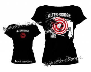 ALTER BRIDGE  The Last Hero - dámske tričko