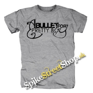 A BULLET FOR PRETTY BOY - Logo - sivé pánske tričko