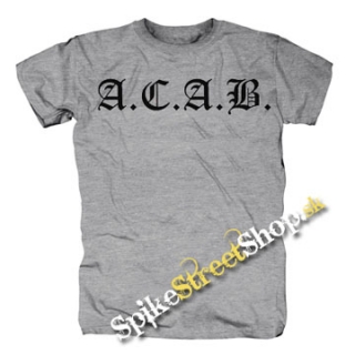 A.C.A.B. - Black Slogan - sivé pánske tričko