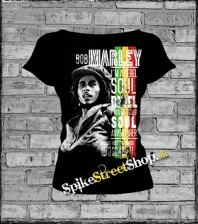BOB MARLEY - I´m A Rebel Soul - dámske tričko