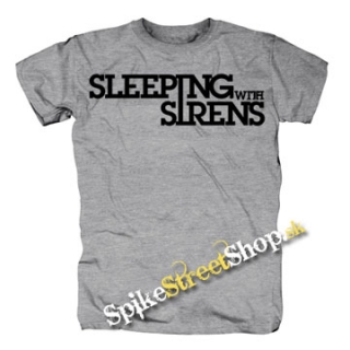 SLEEPING WITH SIRENS - Logo - sivé pánske tričko