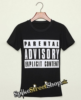 PARENTAL ADVISORY EXPLICIT CONTENT - čierne dámske tričko (Výpredaj)