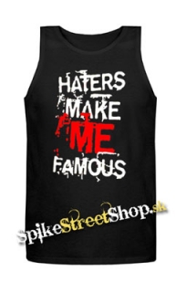 HATERS MAKE ME FAMOUS - Mens Vest Tank Top - čierne