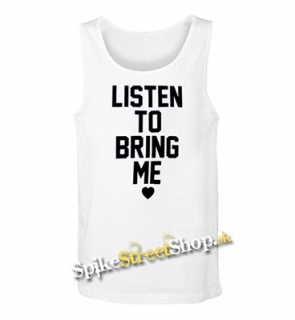 BRING ME THE HORIZON - Listen To Bring Me - Mens Vest Tank Top - biele
