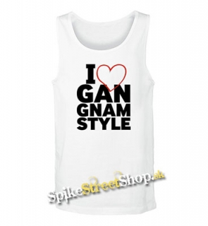 I LOVE GANGNAM STYLE - Mens Vest Tank Top - biele