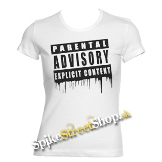 PARENTAL ADVISORY EXPLICIT CONTENT - biele dámske tričko